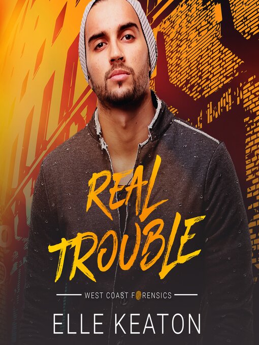 Title details for Real Trouble by Elle Keaton - Available